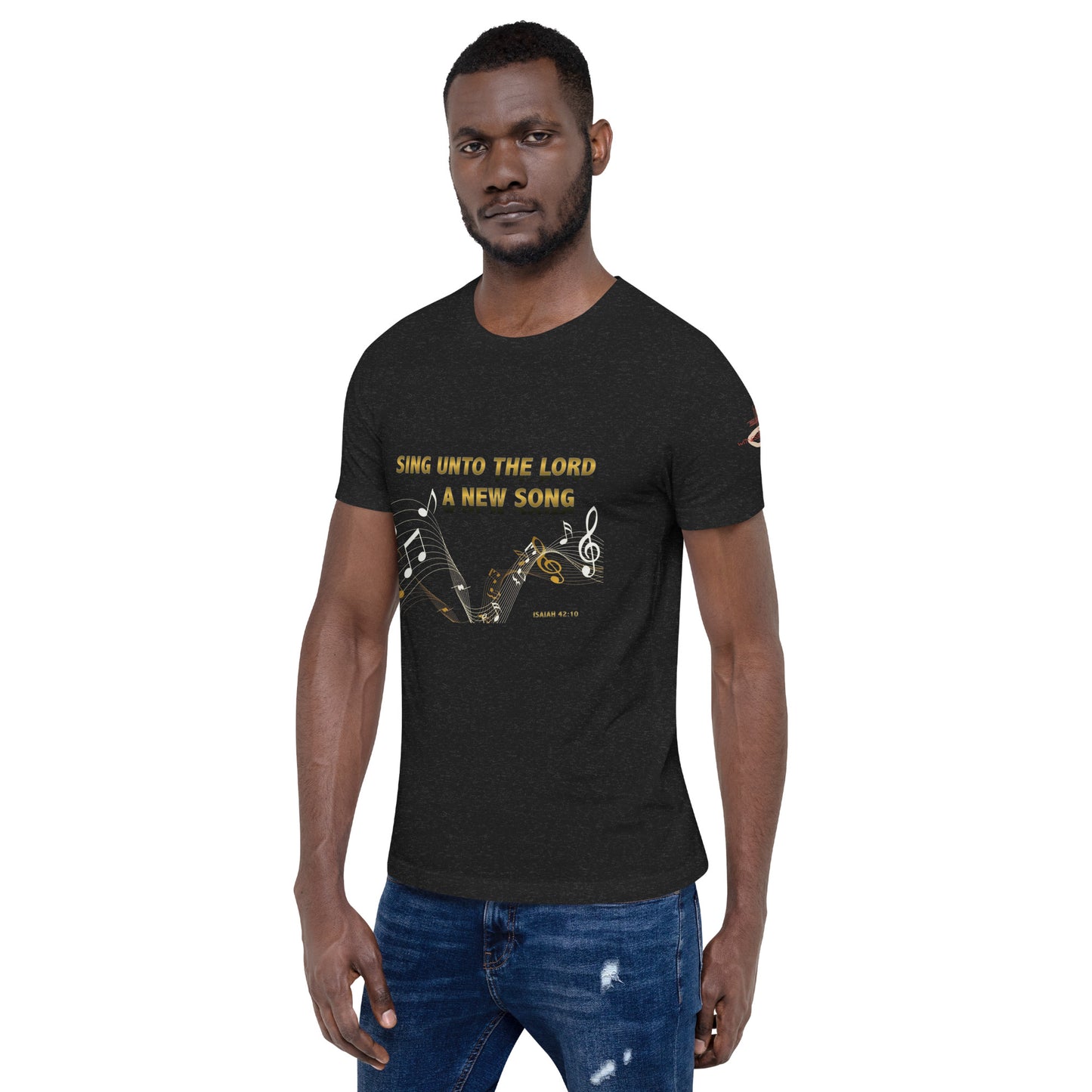 Sing Unto the Lord Unisex t-shirt