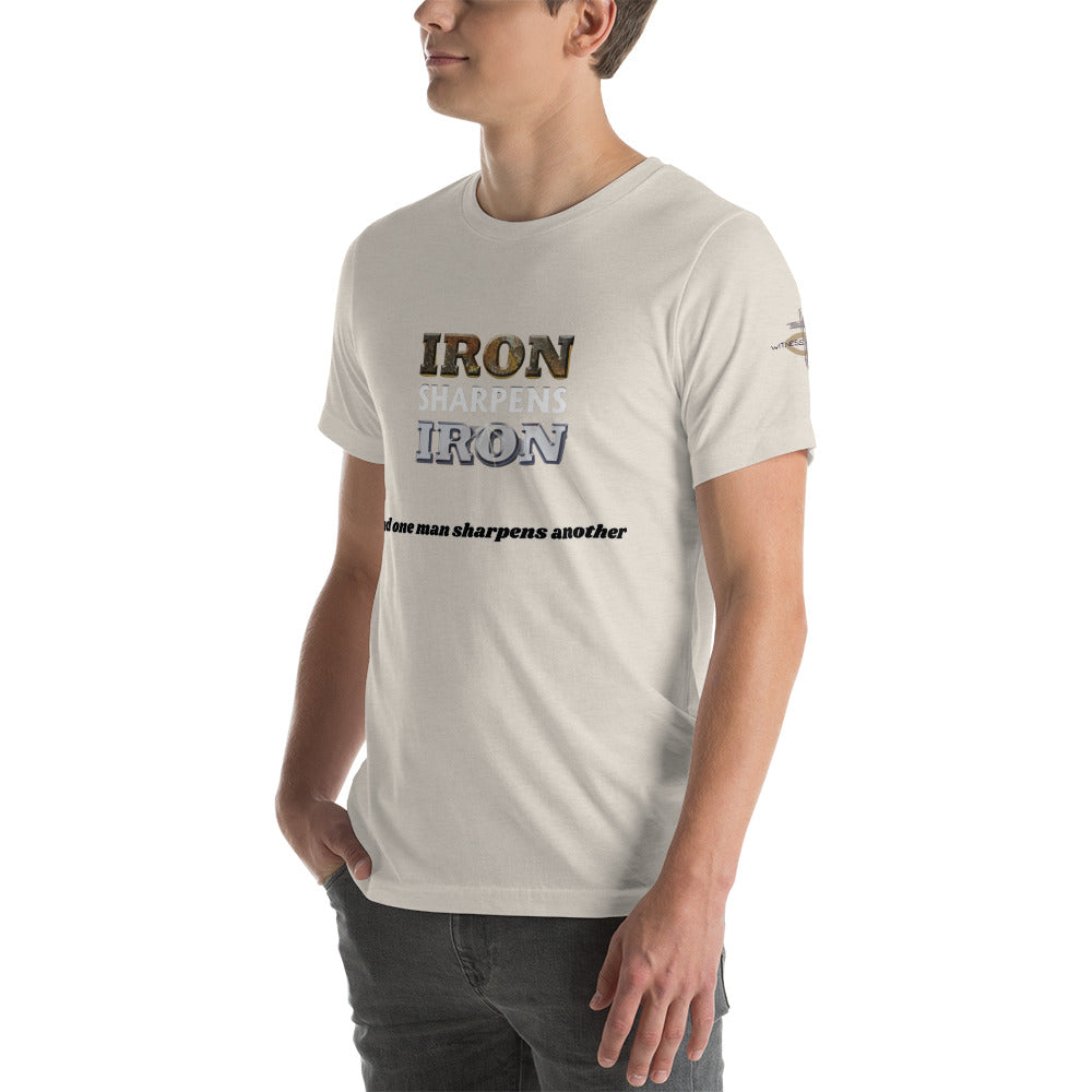 Iron sharpens Iron Unisex t-shirt