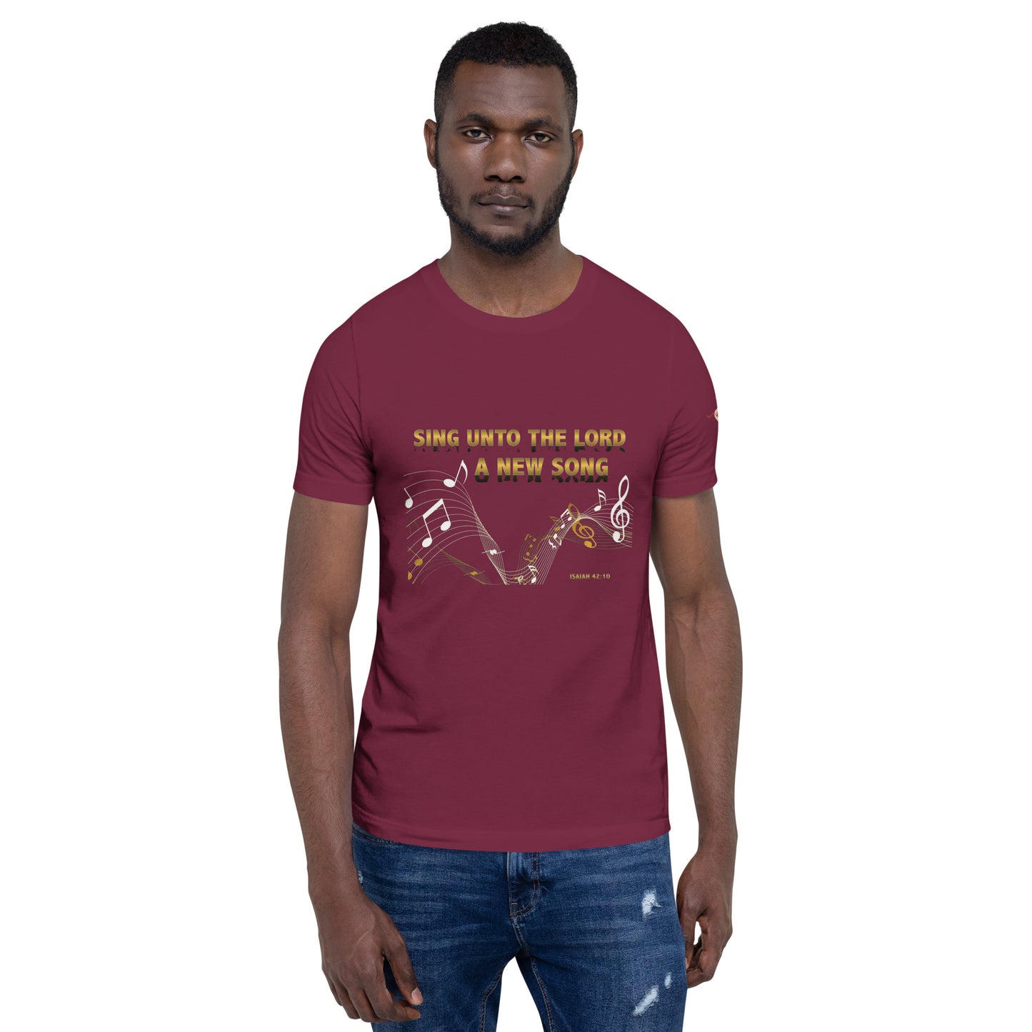 Sing Unto the Lord Unisex t-shirt