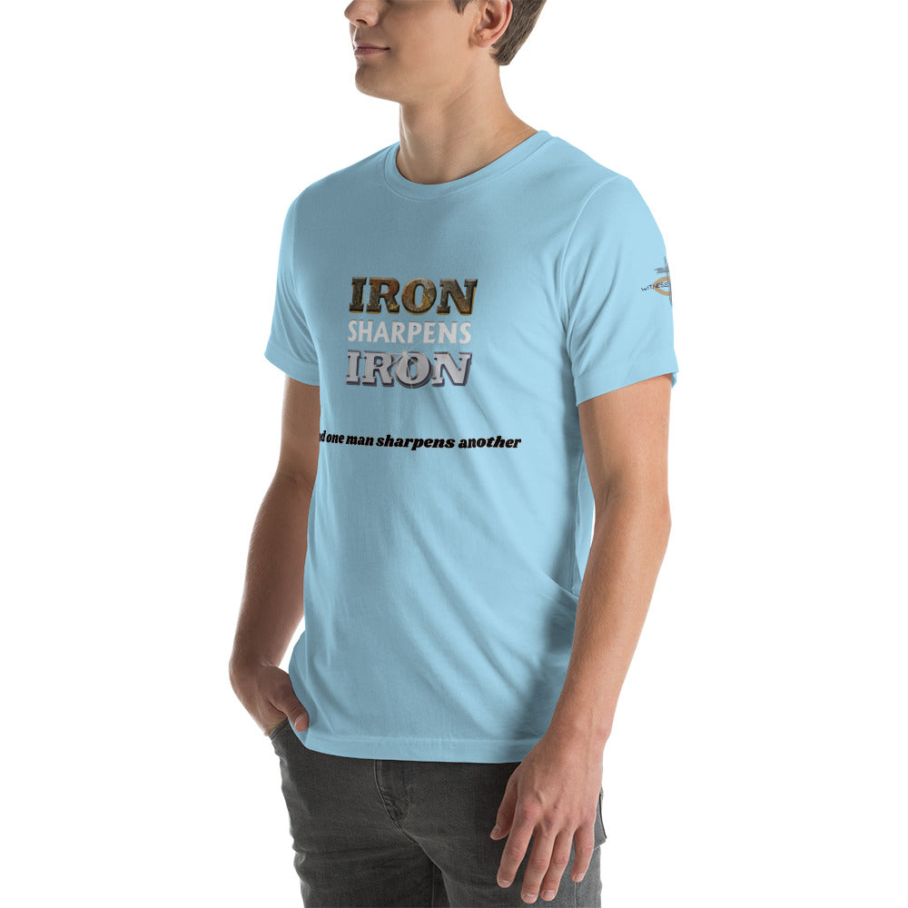 Iron sharpens Iron Unisex t-shirt