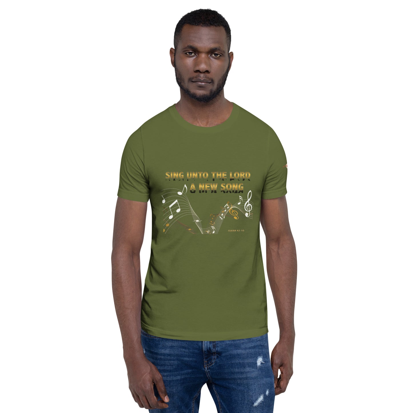 Sing Unto the Lord Unisex t-shirt