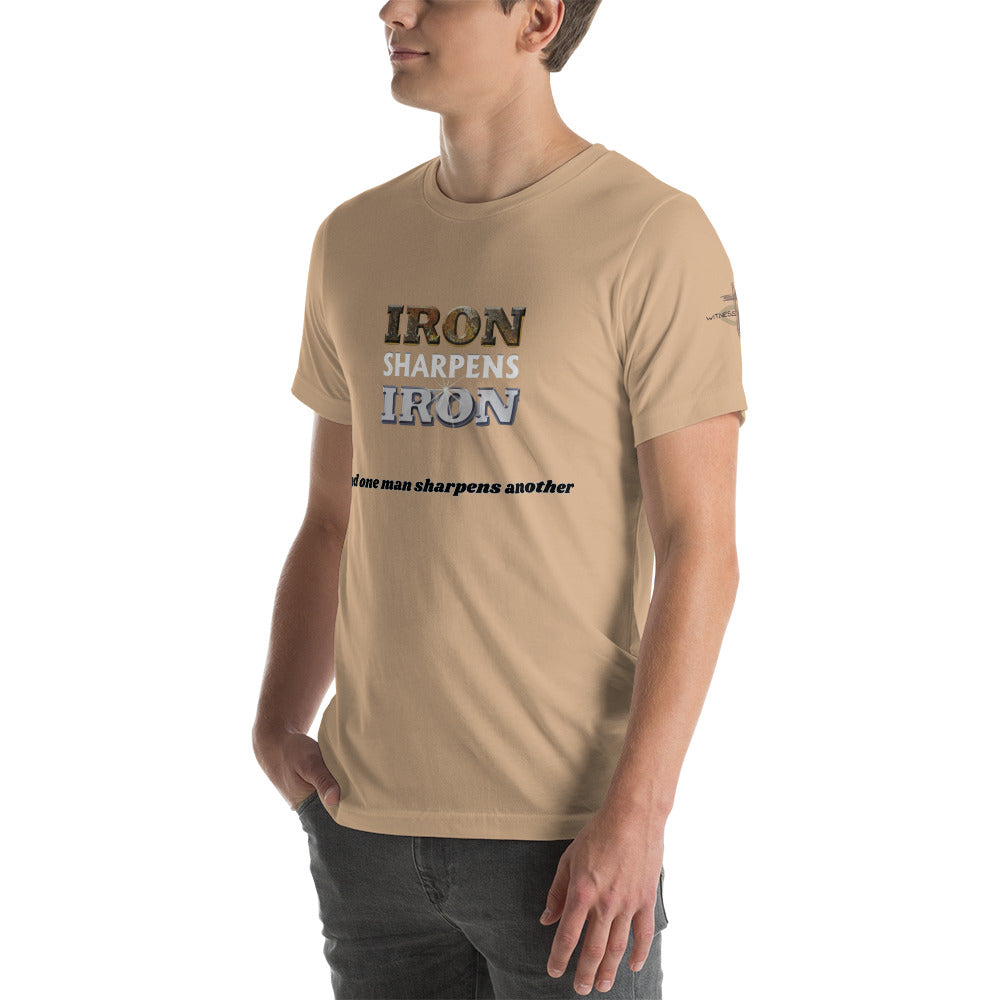 Iron sharpens Iron Unisex t-shirt