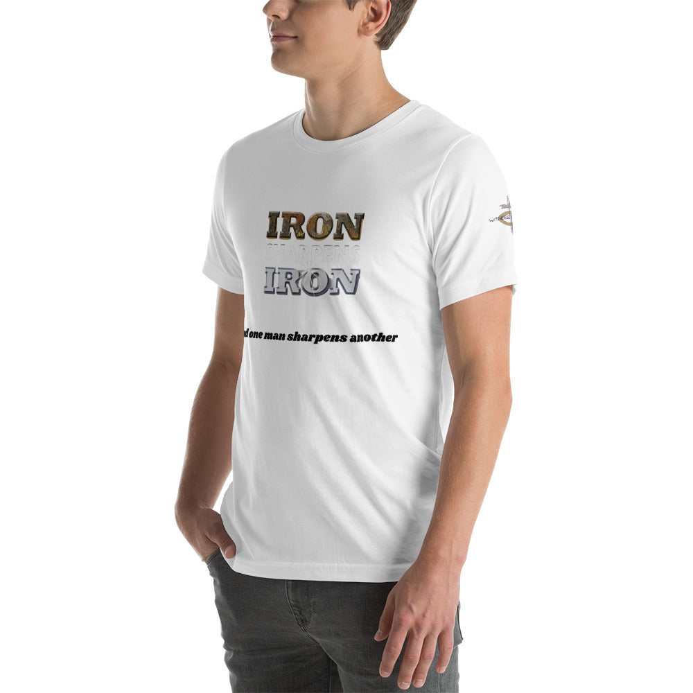 Iron sharpens Iron Unisex t-shirt